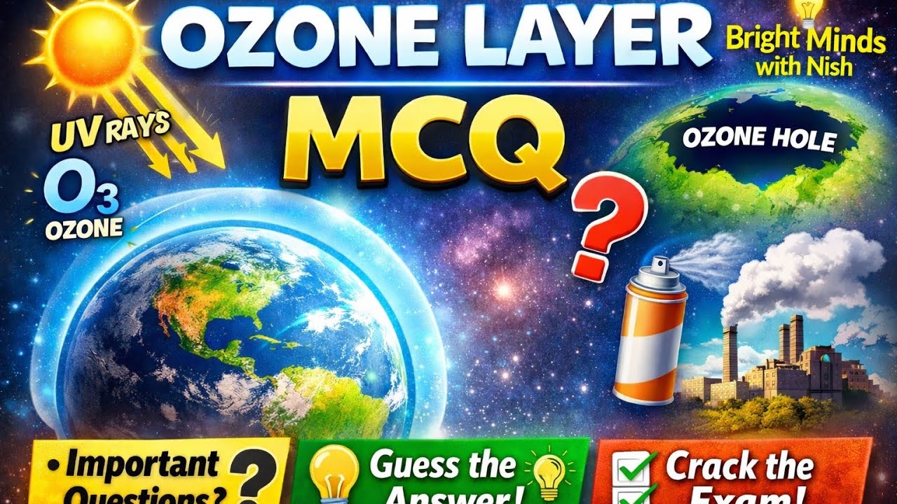 JKSSB Forest Inspector General Science- MCQ on Ozone layer 