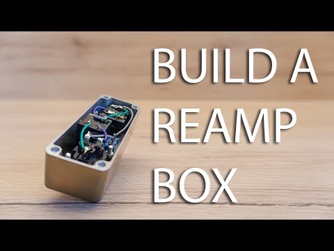 how-to-build-a-reamp-box-and-why-you-need-one