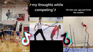 My Thoughts While Competing | TikTok Compilation 2020 |  PerfectTiktok