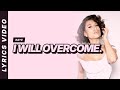 RAYE I Will Overcome Lyrics Video mp3