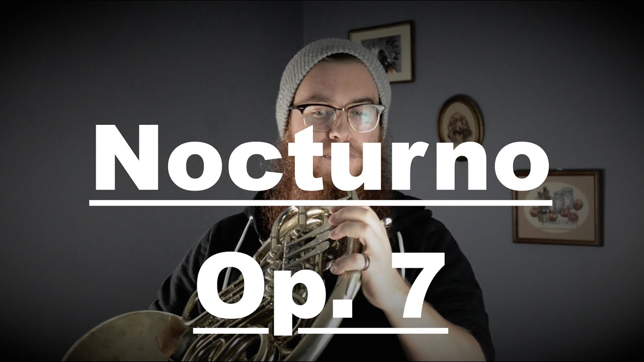 📯Nocturno Op. 7 [Franz Strauss] French Horn Solo Patrick Godfrey