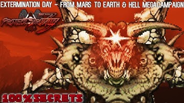 PROJECT BRUTALITY 3.0 - Extermination Day All Levels, The Epic MegaCampaign [100% SECRETS]