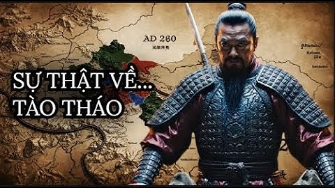 Toàn Cảnh Tào Tháo: Xuất Thân Tranh Cãi, Sự Nghiệp Lừng Lẫy Và Di Sản Bất Tử