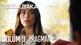 Tozluyaka 9. Bölüm Fragmanı