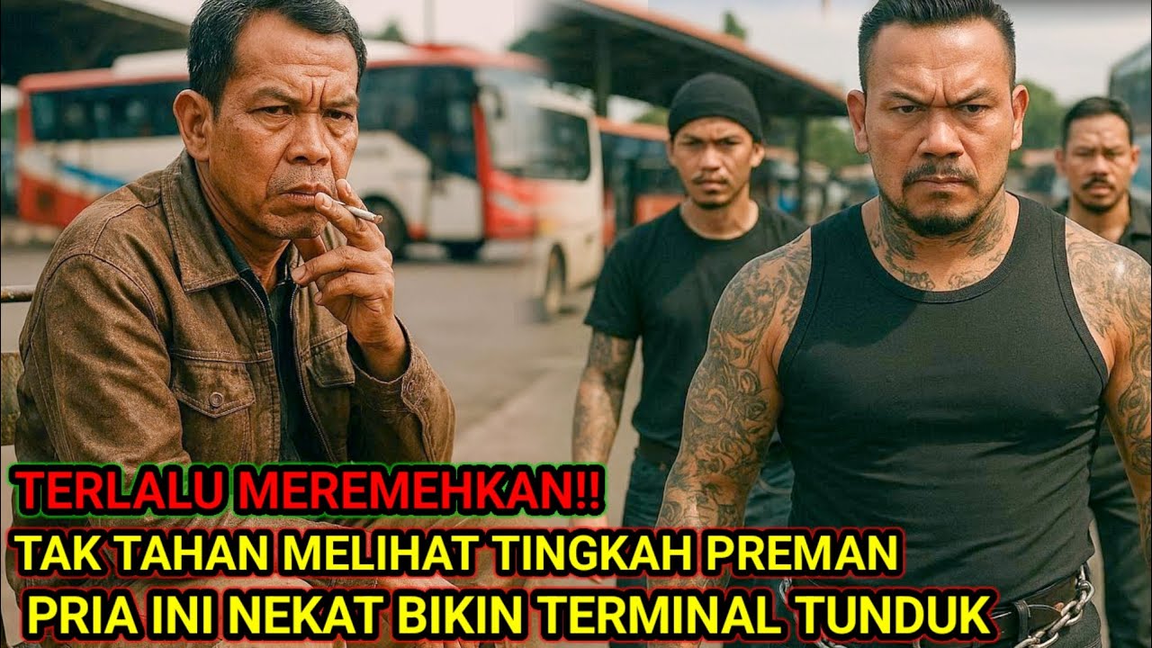 PRIA PENDIAM DI TERMINAL INI DIREMEHKAN PREMAN… TERNYATA MANTAN NAPI BANTEN PALING DITAKUTI! 🔥