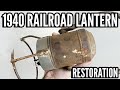Restoring a Junked 1940&#39;s Railroad Lantern