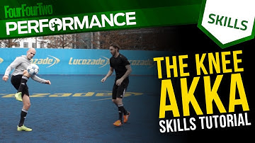 Knee Akka skill tutorial with DC Freestyle | Football skills