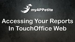 Accessing Your Reports In TouchOffice Web