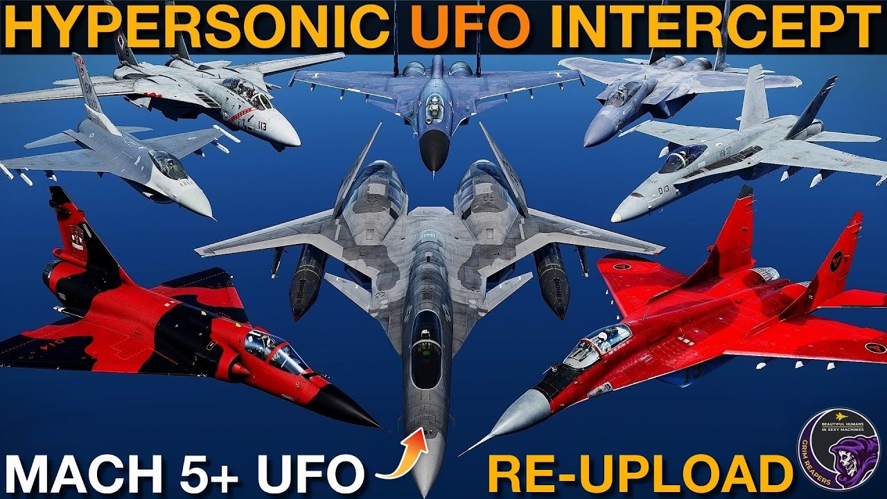 RE-UPLOAD Which Aircraft Could Intercept A Hypersonic UFO Travelling At Over Mach 5? | DCS
