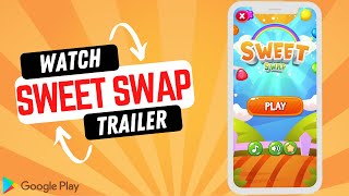 Sweet Swap: Mobile Game of 2022 for Android! screenshot 1