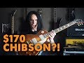 $170 CHIBSON Les Paul! - Demo / Review