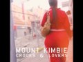 Mount Kimbie - Would know