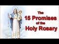 The 15 Promises Of The Holy Rosary