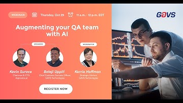 Webinar on Augmenting your QA team with AI | GAVS & Appvance