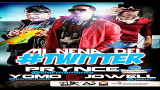 Prynce el armamento ft. yomo y jowell - Mi nena del Twiter