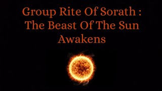 Group Rite Of Sorath : The Beast Of The Sun Awakens.