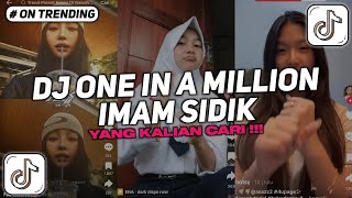 DJ ONE IN A MILLION IMAM SIDIK VIRAL TIKTOK 2025