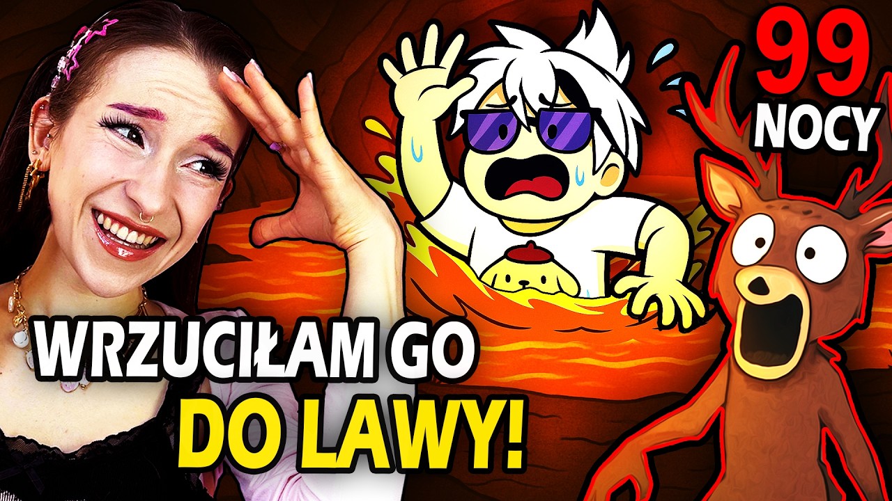 99 NOCY ALE WRZUCIŁAM BOSSA DO WULKANU😱