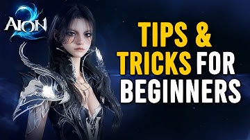 Aion 2: NEW PLAYER TIPS & TRICKS! Leveling, Gathering, Secrets & More!