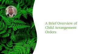 Drafting Effective Child Arrangement Orders - Common Issues Potential Pitfalls