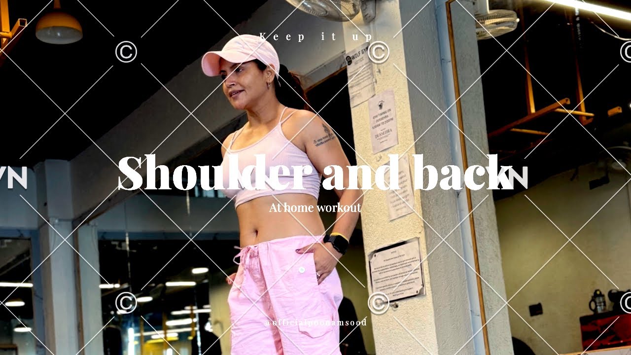 Shoulder and back workout at home | Poonam Sood | back workout | shoulder | gym | home | Gold gym |