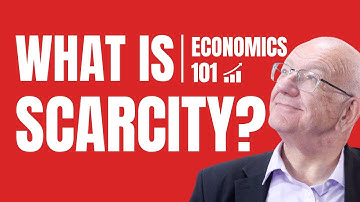 What is Scarcity? Episode 2 | Economics 101
