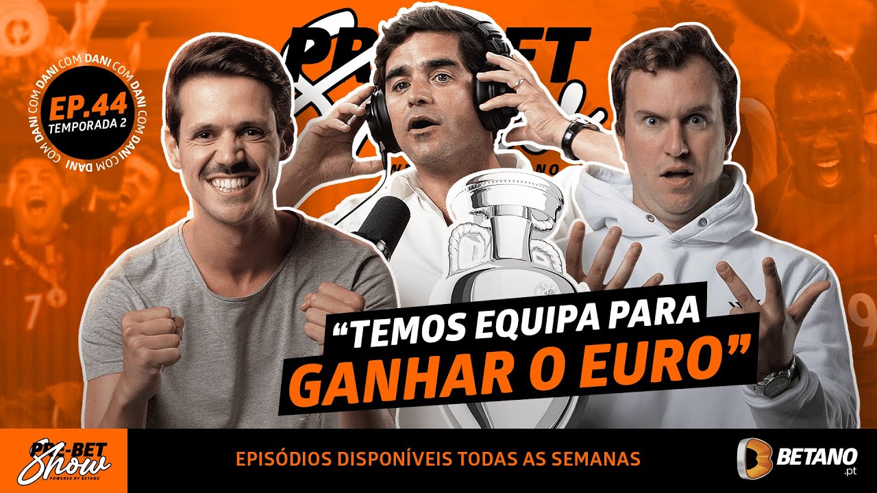 Rescaldo da Taça e o futuro de Portugal no EURO - com Dani | Pre-Bet Show #65