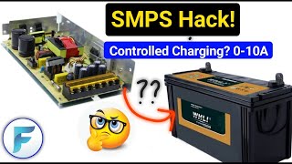How to make Big Battery Charger from 12V SMPS