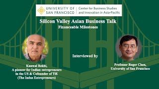 Financeable Milestonesmeaningful Goals For Startupssilicon Valley Asian Business Talkkanwal Rekhi