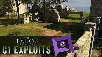 The Talos Principle - C1: Exploits, Skips & Alternate Solutions