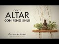 ☯️ ALTAR Feng Shui: funciona para todas las creencias (Gustavo Antunez, Maestro de Feng Shui)