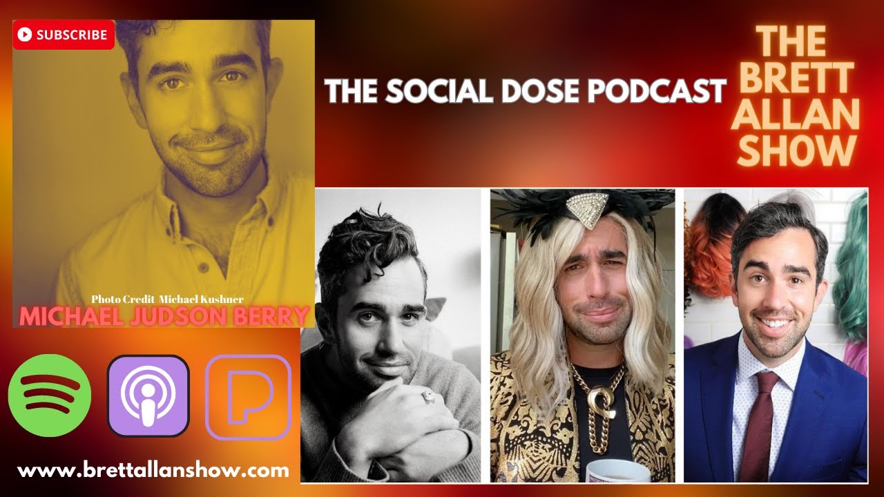 Actor & Comedian Michael Judson Berry Turns Podcast Host with Sony Music's "The Social Dose"!