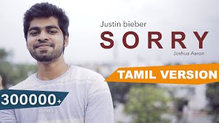 Video thumbnail of "Justin Bieber - Sorry (Tamil Version) | Kalyaana Vayasu (CoCo) | Joshua Aaron"