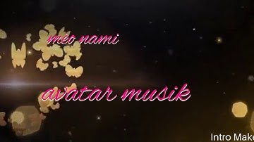 Intro mới của nami nè mn ơi😘 mn thích không nè