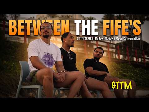Between The Fifes | A Mellow Conversation — Get To The Money S3E6