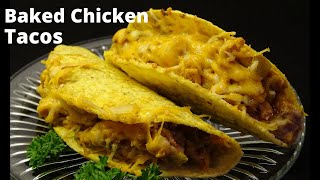 Chicken Baked Tacos