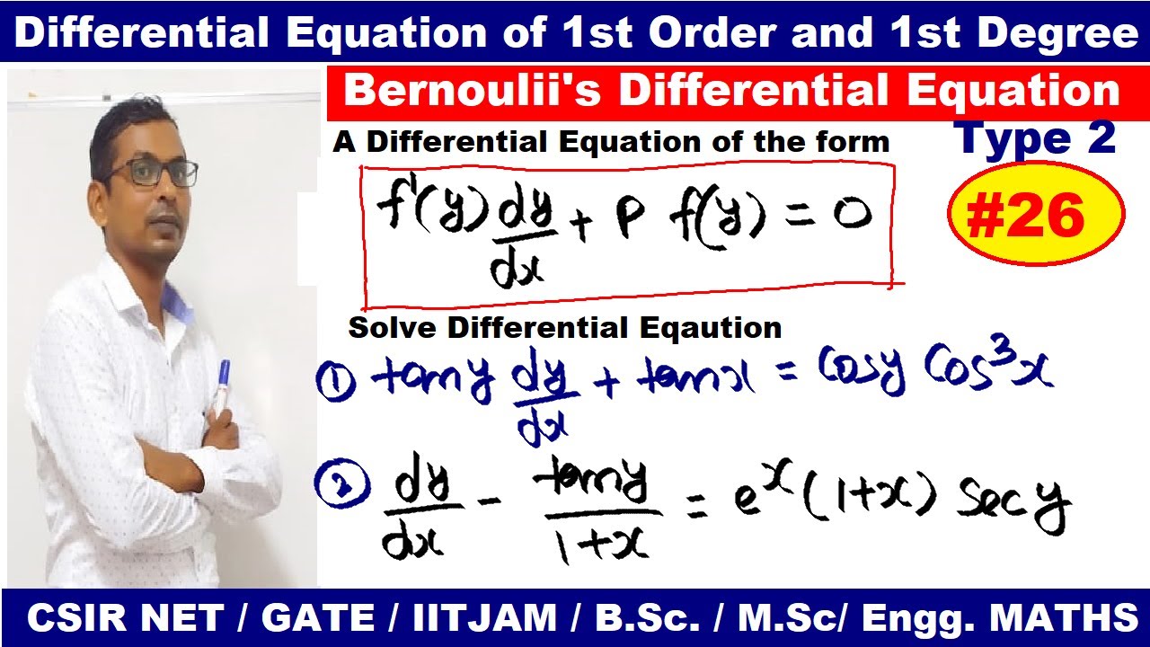 26 Bernoulli s Differential Equation F y dy dx P F y Q Solve Tany 26-bernoulli-s-differential-equation-f-y-dy-dx-p-f-y-q-solve-tany
