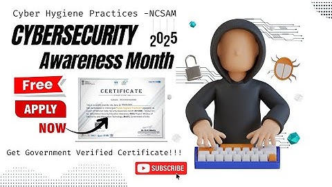 National Cyber Security Awareness Month 2025 Certificate | Cyber Hygiene Practices |Free Certificate