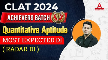 CLAT 2024 | Quantitative Aptitude | Most Expected DI ( Radar DI ) | CLAT 2024 Preparation