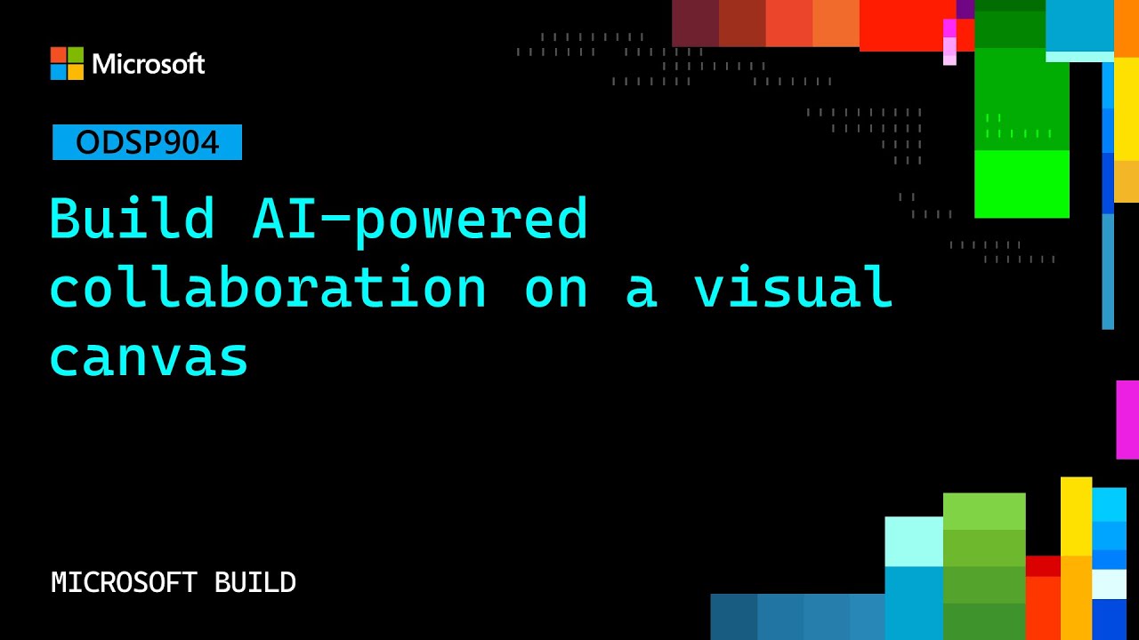 Build AI-powered collaboration on a visual canvas | ODSP904