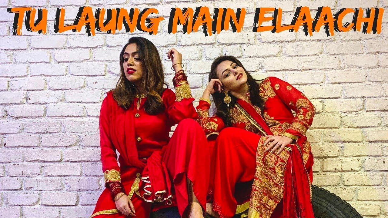 TU LAUNG MAIN ELAACHI   LUKA CHUPPI  WEDDING DANCE  Anrene Lynnie Rodrigues ft Nehalaxmi Iyer