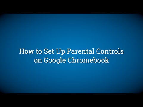 How to Set Up Parental Controls on Google Chromebook