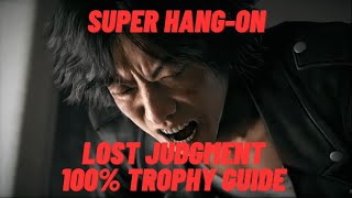 Super Hang-On 7 Million - Lost Judgment 100% Trophy Guide