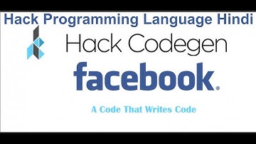 What is Hack Language? | Developed and Using by Facebook but why?