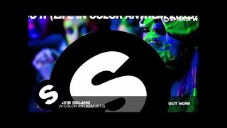 Смотреть клип R3Hab & David Solano - Do It (Life In Color Anthem 2013)