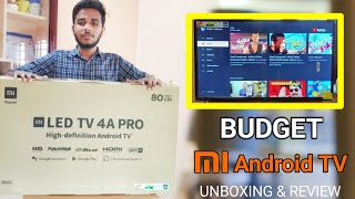 Best Budget SMART TV | MI LED TV 4A PRO UNBOXING AND REVIEW