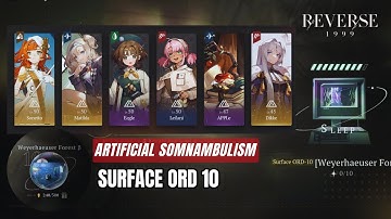 Reverse: 1999 - Free Character Strategy: Dominating Surface Ord 10 Gameplay