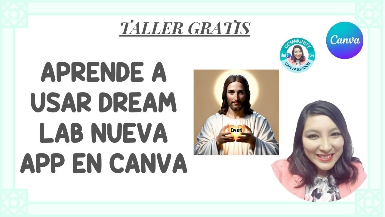 Como utilizar DREAM LAB nueva APP en CANVA - YouTube