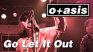 来日 ASIANDUBFOUNDATION oasis blur Oasis - Go Let It Out - otasis Live in Shibuya 28/9/2024