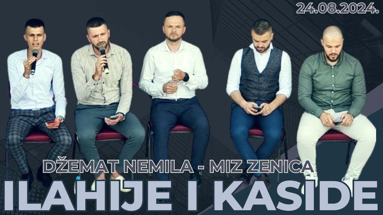 ILAHIJE I KASIDE - NEMILA NOVA DŽAMIJA - 24.08.2024.